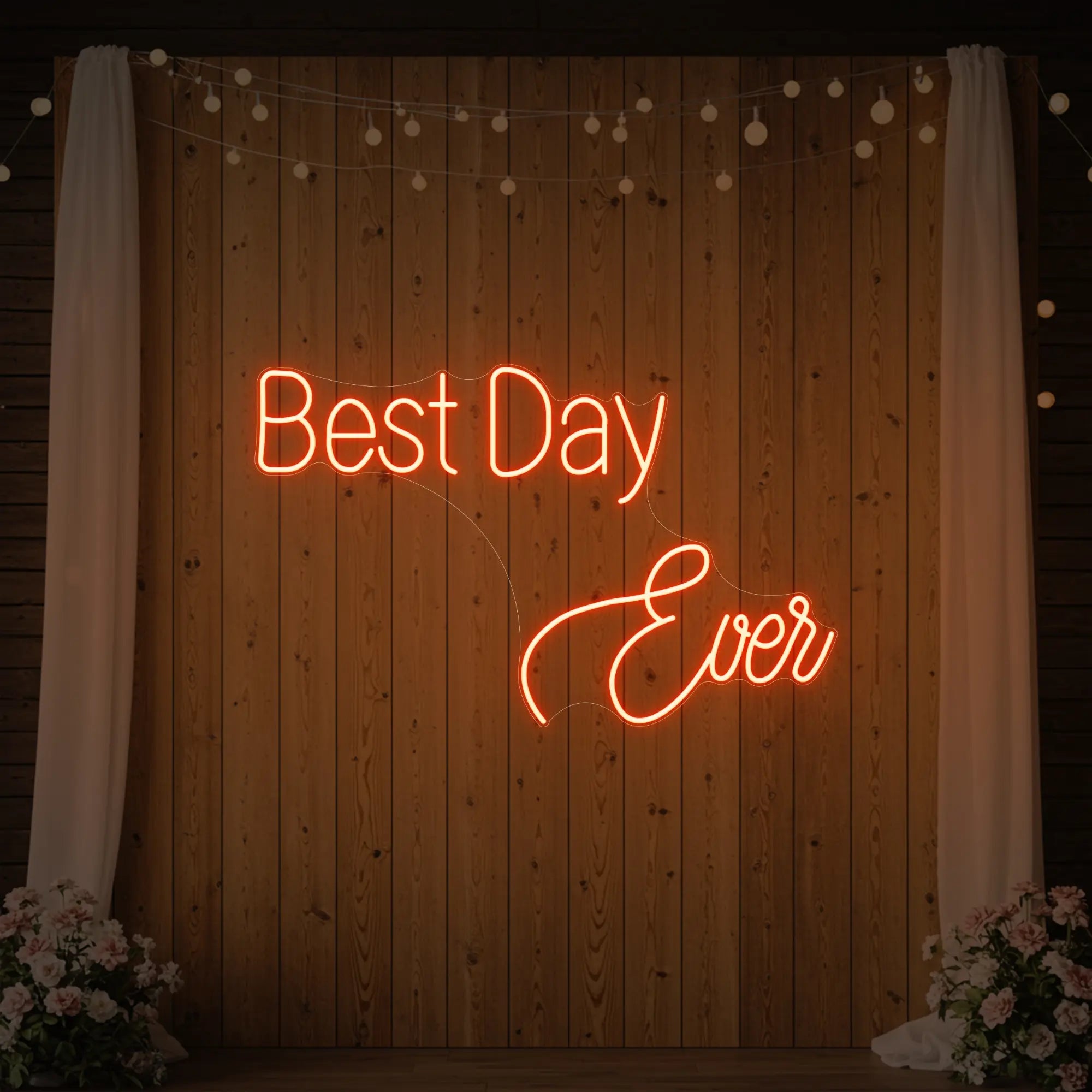 Best Day Ever Neon Sign