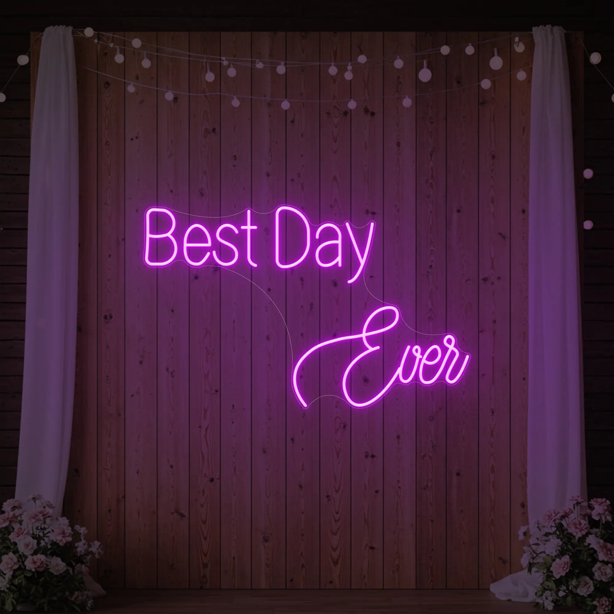 Best Day Ever Neon Sign