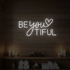 Beyoutiful Neon Sign