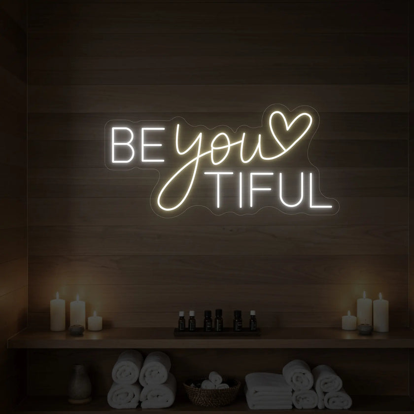 Beyoutiful Neon Sign