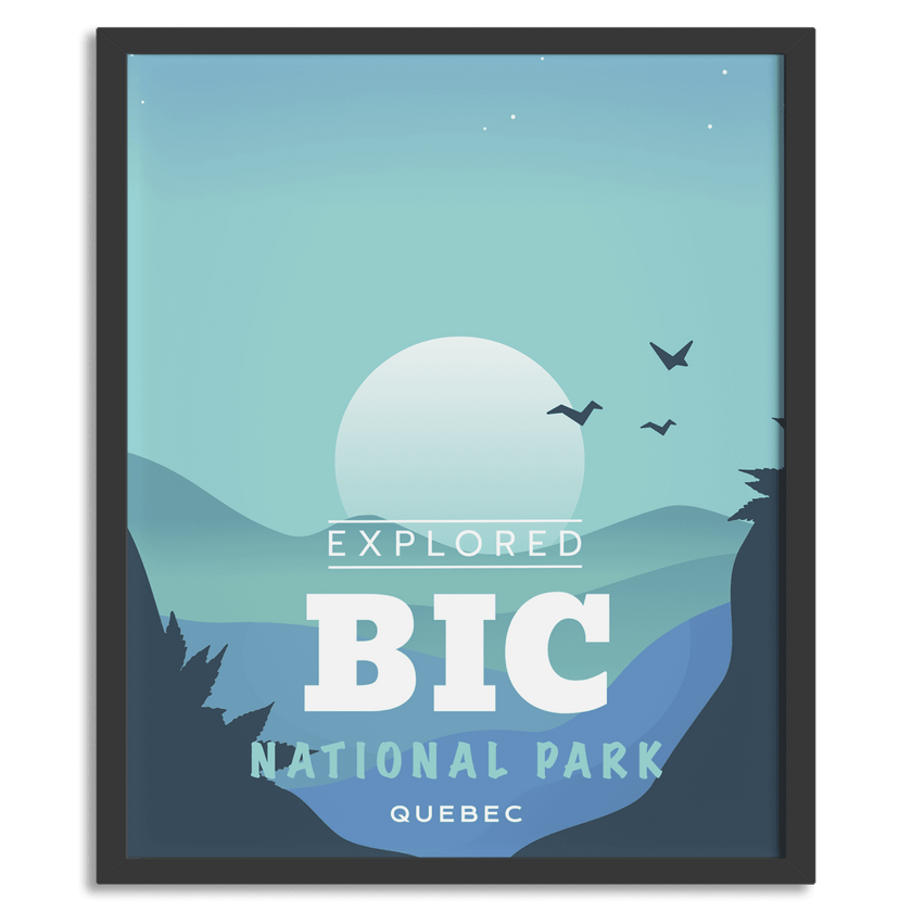 Bic National Park 'Explored' Poster, Canada Parks