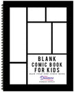 Blank Comic Book for Kids: Draw Your Own Comic Book (Spiral Edition)