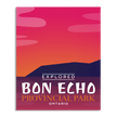 Bon Echo Provincial Park 'Explored' Poster, Canada Parks