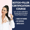 Botox + Filler Certification Training by Dr. Akbari