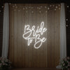 Bride To Be V1 Neon Sign