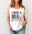 I Need a Huge Glass of Wine Racerback Tank Top