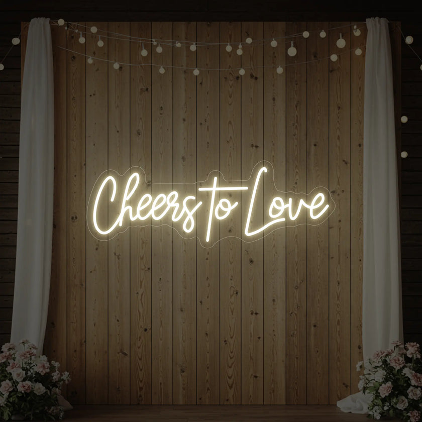 Cheers To Love V2 Neon Sign
