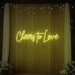 Cheers To Love V2 Neon Sign