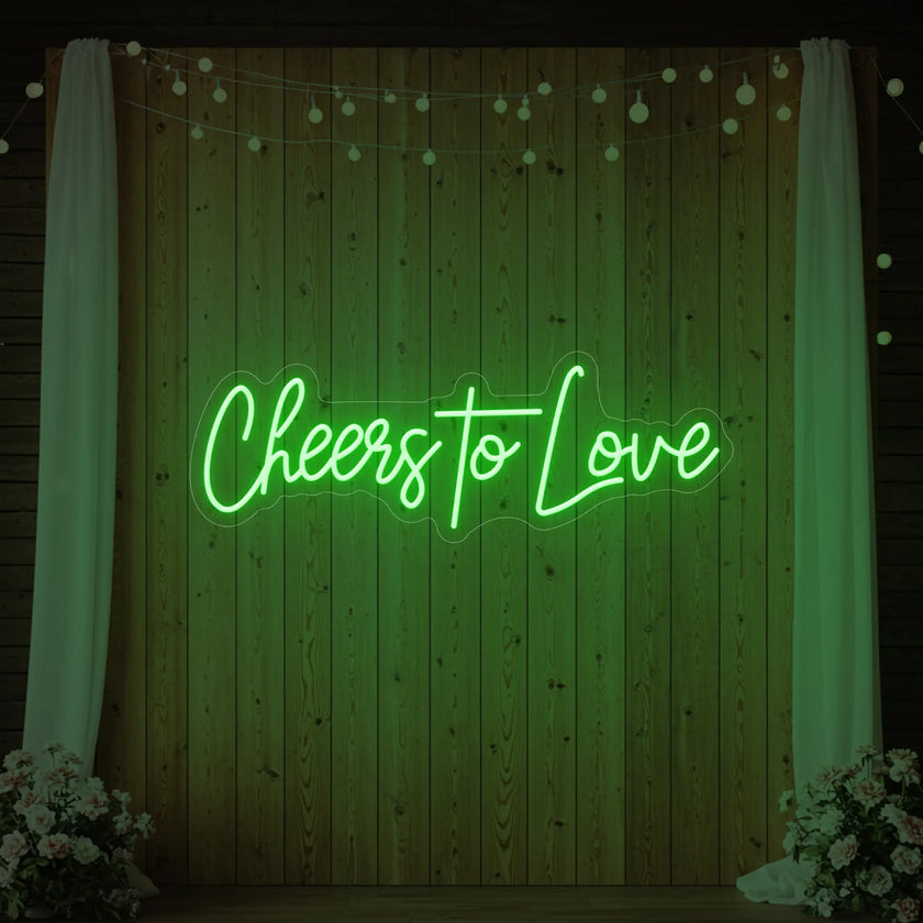 Cheers To Love V2 Neon Sign