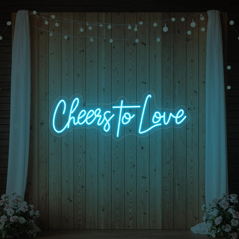 Cheers To Love V2 Neon Sign
