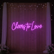 Cheers To Love V2 Neon Sign