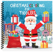 Christmas Coloring for Toddlers (Spiral Edition)