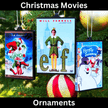 Christmas Movie Ornaments