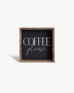 Coffee Please Mini Wood Sign