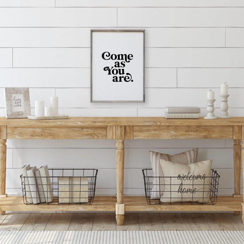 Come As You Are Wood Sign