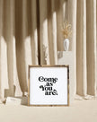 Come As You Are Wood Sign
