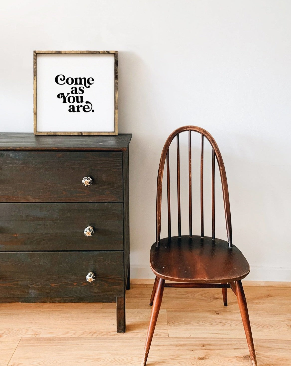 Come As You Are Wood Sign