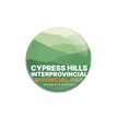 Cypress Hills Provincial Park of Saskatchewan Pinback Button, Canada Parks