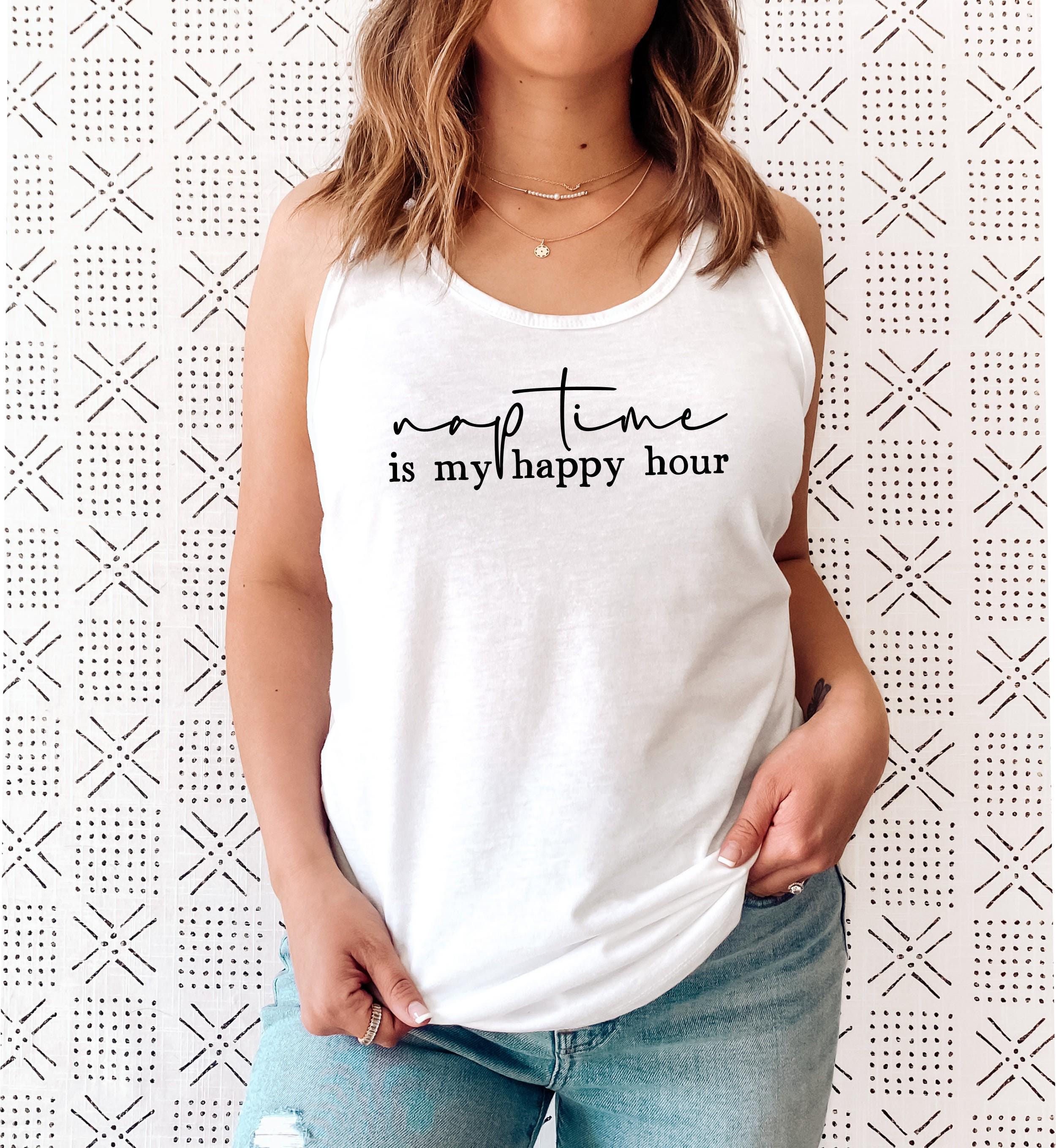 Nap Time Is My Happy Hour Tank Top