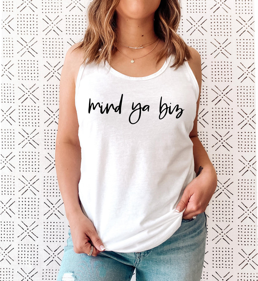 Mind Ya Biz Racerback Tank Top