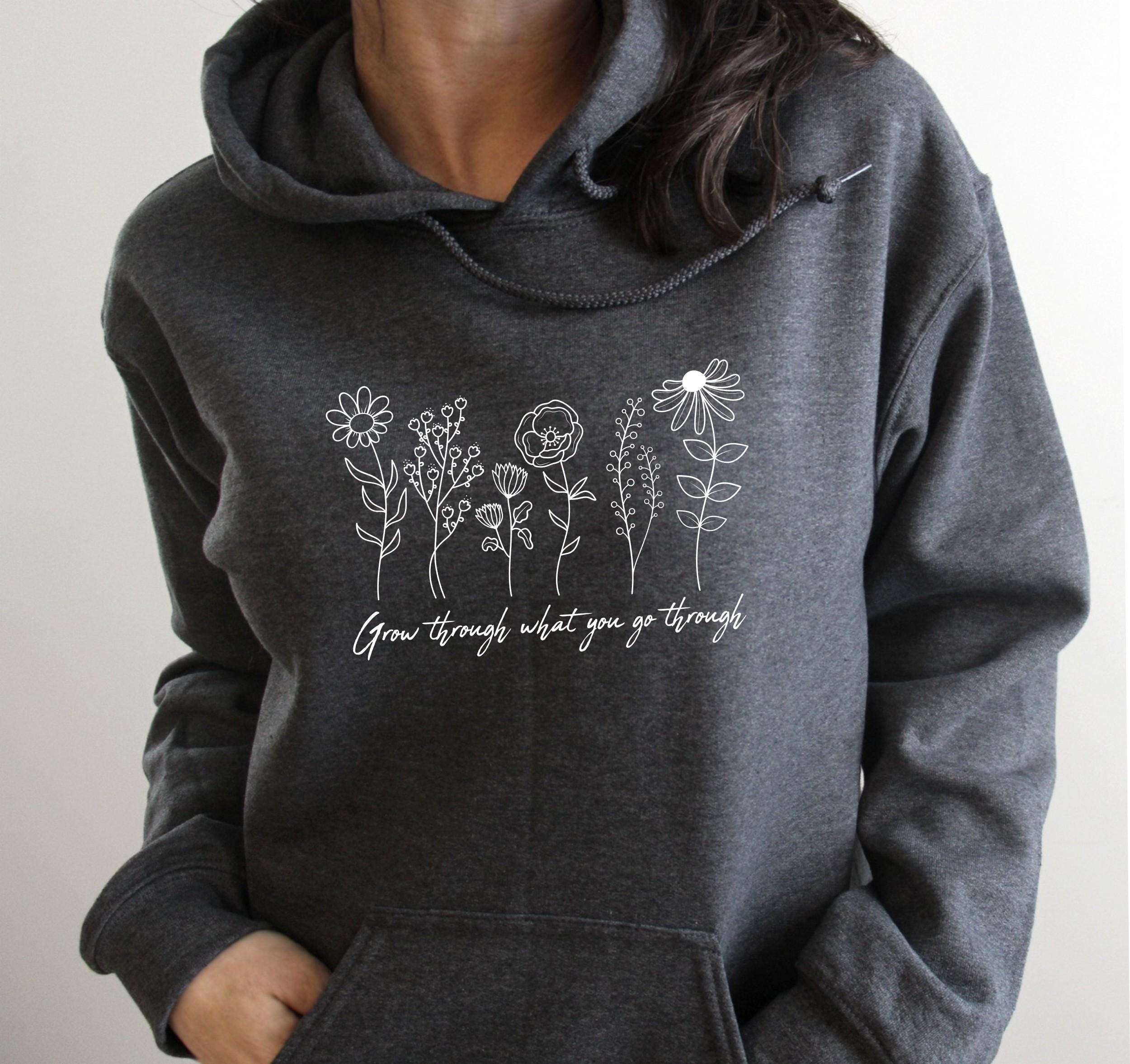Grow Through What You Go Through Hoodie