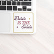 Delulu Is the Solulu Vinyl Mindset Sticker