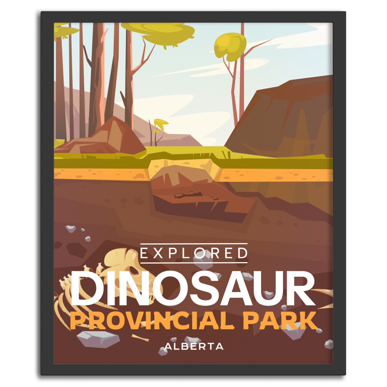 Dinosaur Provincial Park 'Explored' Poster, Canada Parks