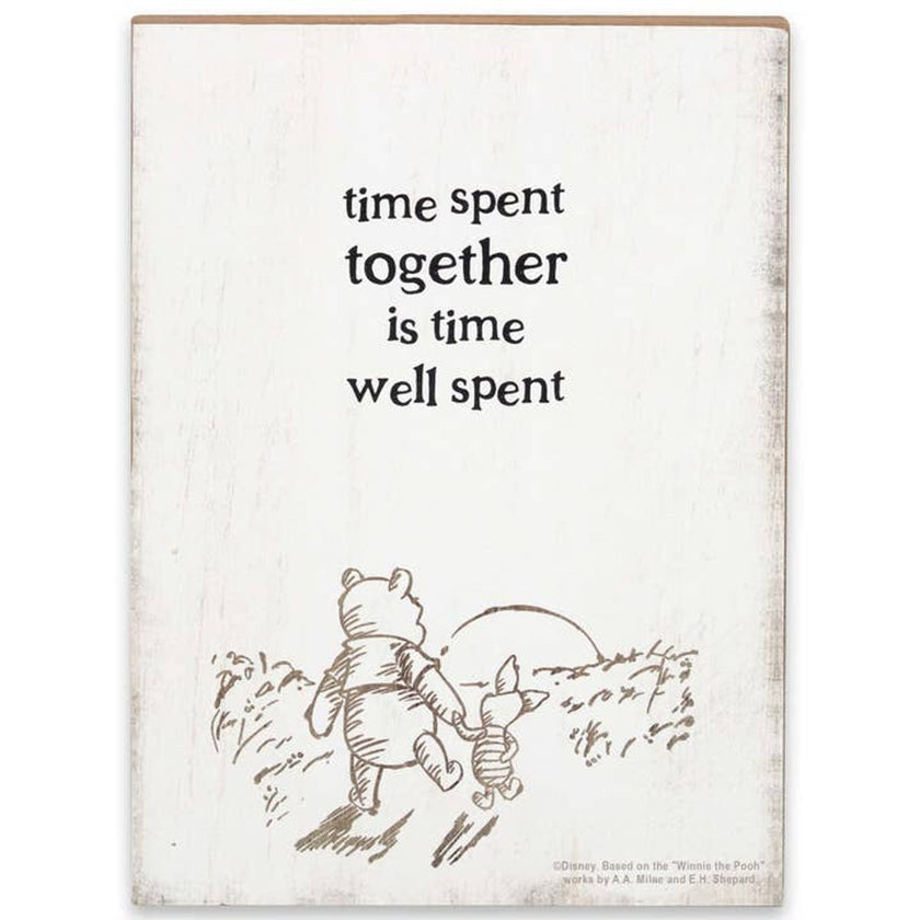 Disney Winnie the Pooh - Time Spent Together... Wood Wall Sign