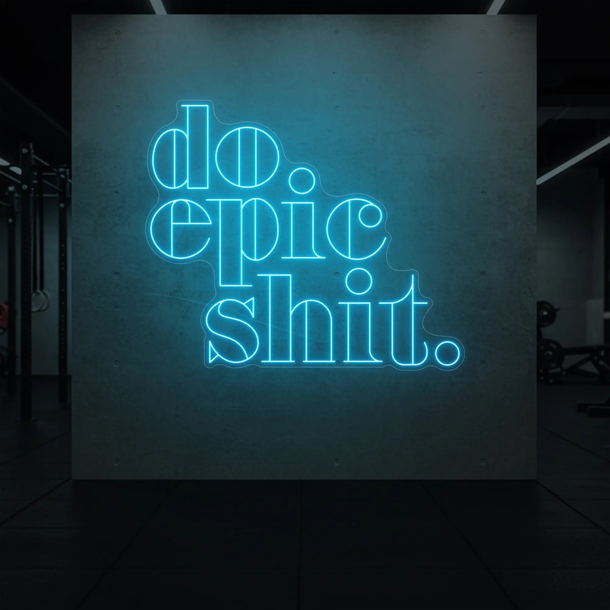 do epic shit Neon Sign