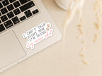 I can't talk right now I'm doing Dog Mom Shit Vinyl Sticker
