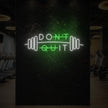 Don't Quit With Barbell Neon Sign
