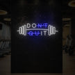 Don't Quit With Barbell Neon Sign