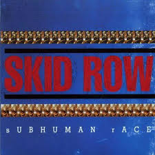 Skid Row / Subhuman Race - CD (Used)