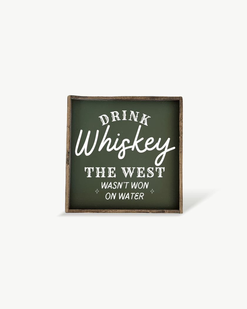 Drink Whiskey Wood Sign