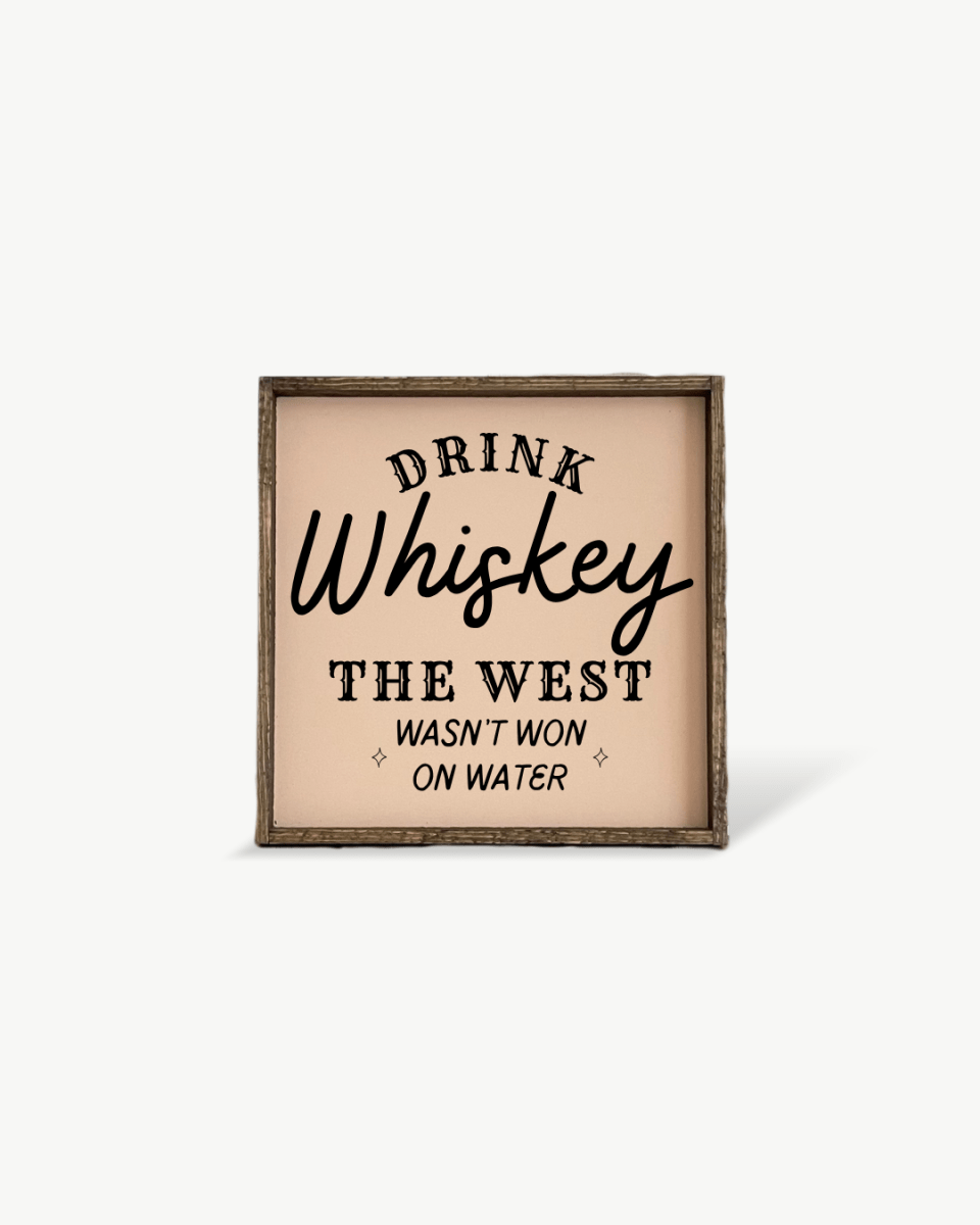 Drink Whiskey Wood Sign