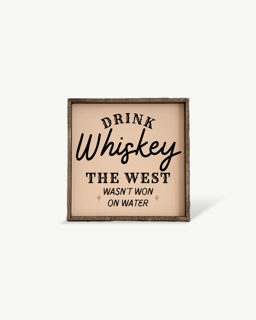 Drink Whiskey Wood Sign