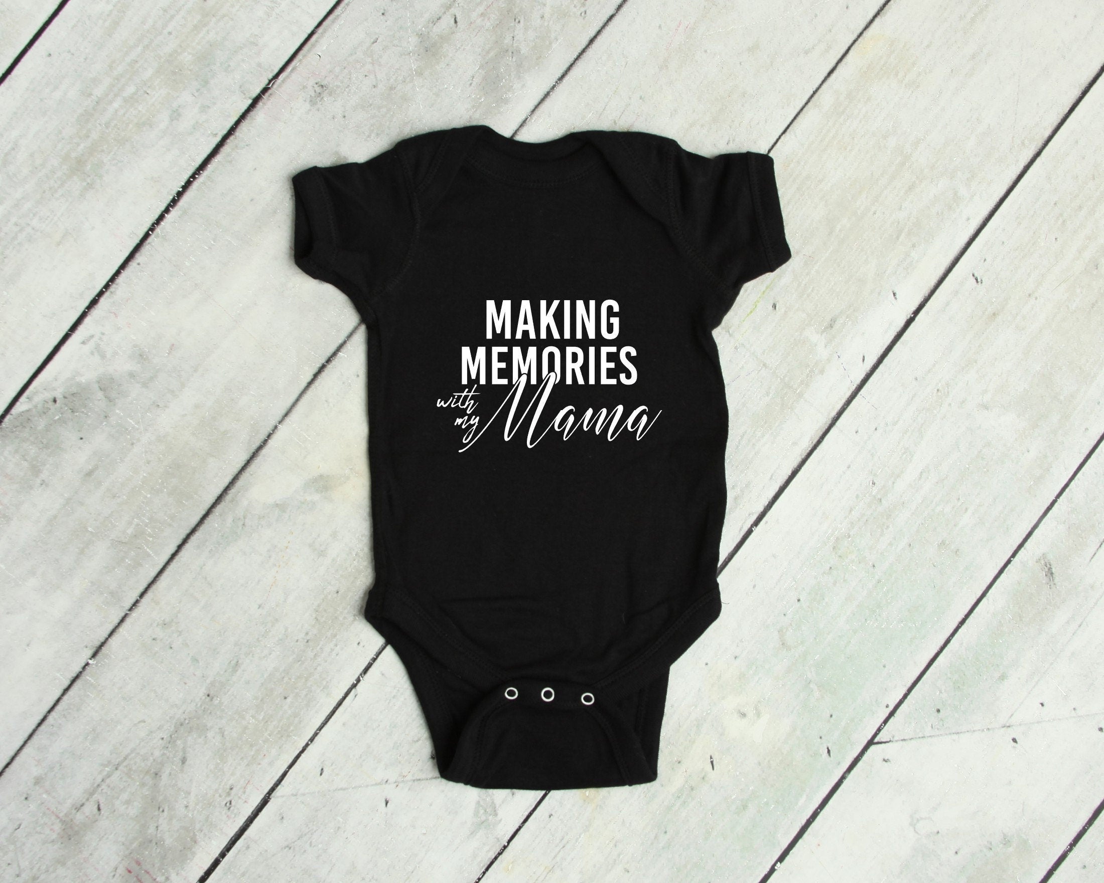 Making Memories With My Mama & My Mini Matching Mommy and Me Shirts