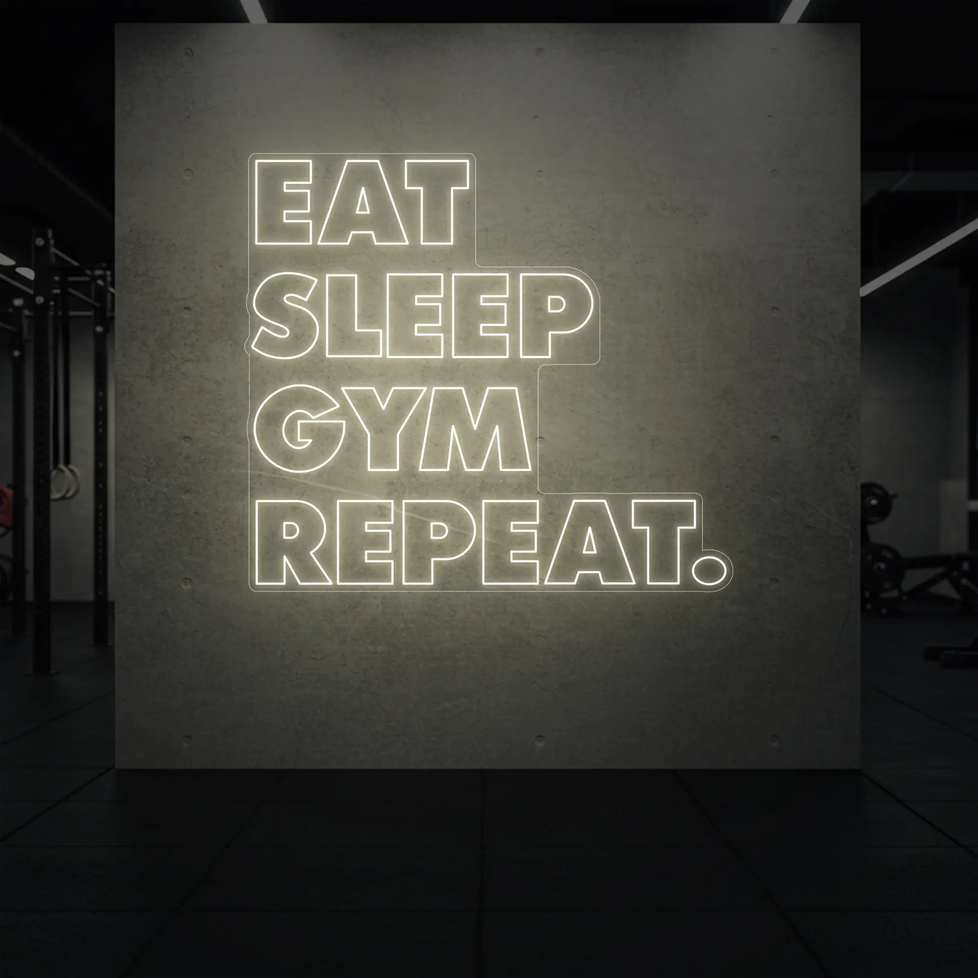 EAT SLEEP GYM REPEAT Neon Sign