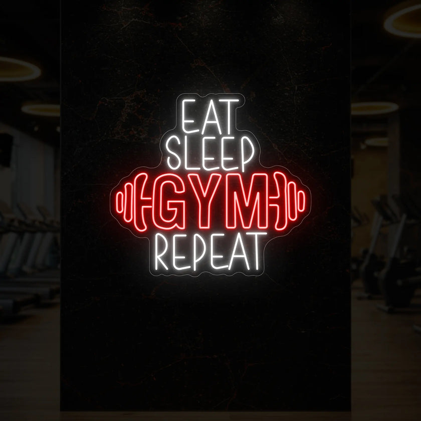 EAT SLEEP GYM REPEAT with dumbbell Neon Sign