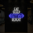 EAT SLEEP GYM REPEAT with dumbbell Neon Sign