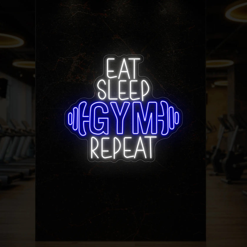 EAT SLEEP GYM REPEAT with dumbbell Neon Sign