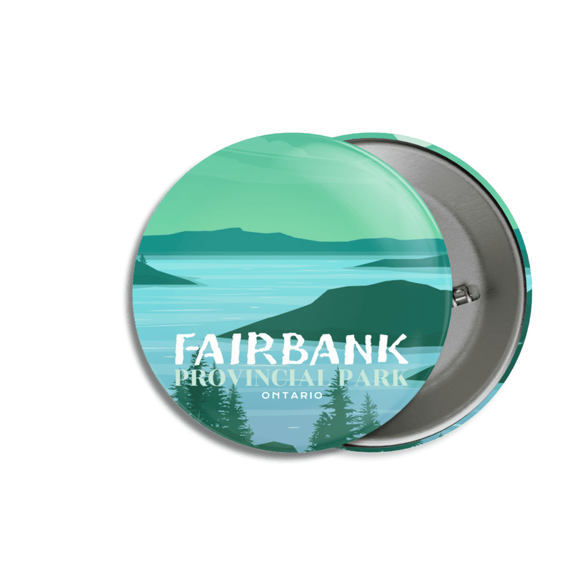 Fairbank Provincial Park of Ontario Pinback Button, Canada Parks