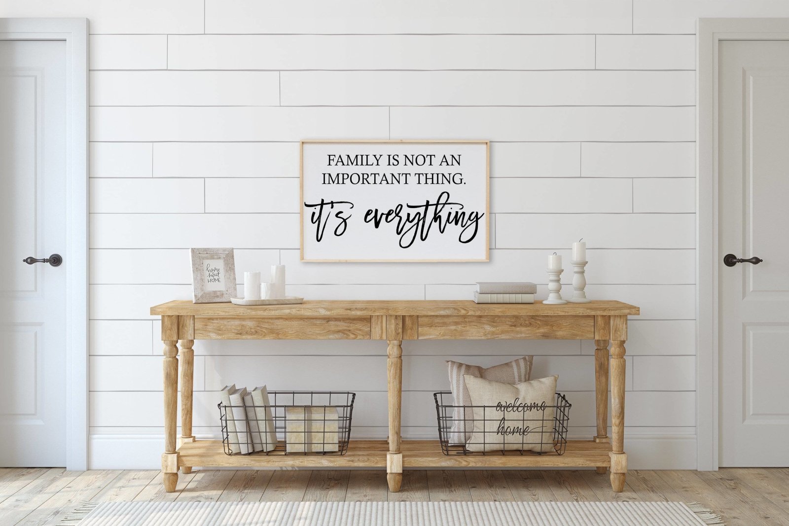 Family is Not an Important Thing Wood Sign