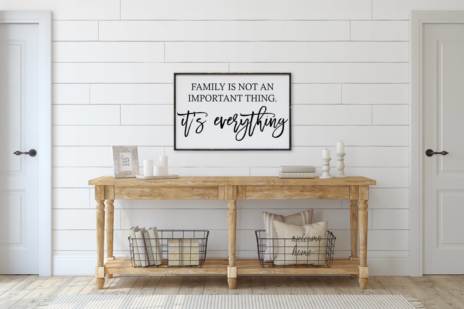 Family is Not an Important Thing Wood Sign