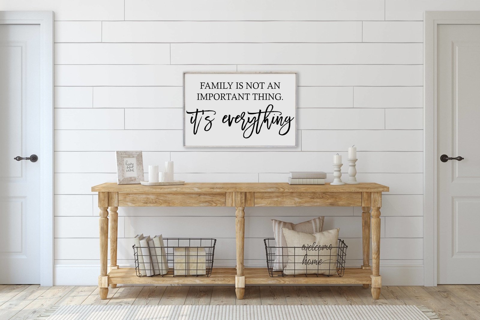 Family is Not an Important Thing Wood Sign