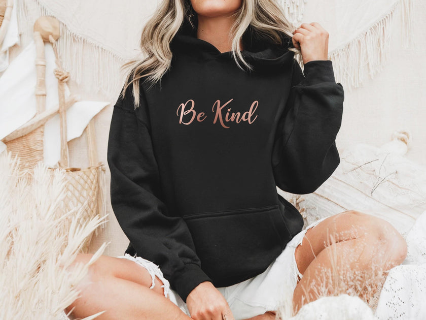 Be Kind Hoodie in Rose Gold