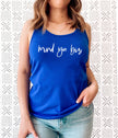 Mind Ya Biz Racerback Tank Top