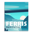Ferris Provincial Park 'Explored' Poster, Canada Parks