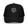 Foam trucker hat - Breathe In, Breathe Out