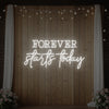 Forever Starts Today Neon Sign